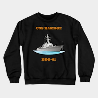 Ramage DDG-61 Destroyer Ship Crewneck Sweatshirt